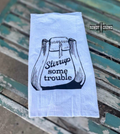 RC Tea Towel-Stirrup Some Trouble