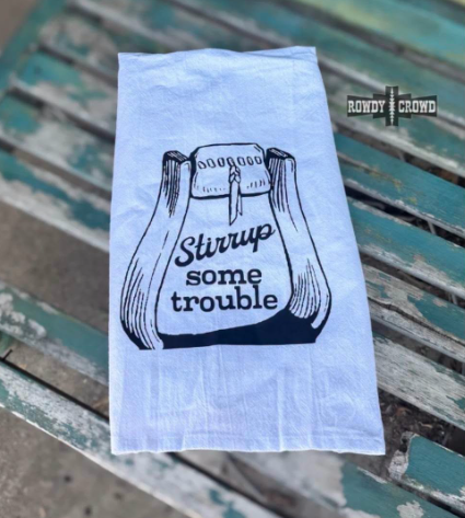 RC Tea Towel-Stirrup Some Trouble